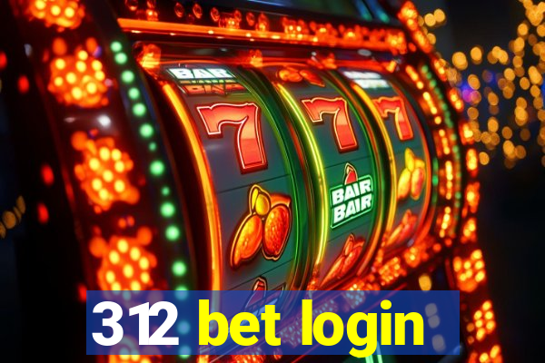 312 bet login